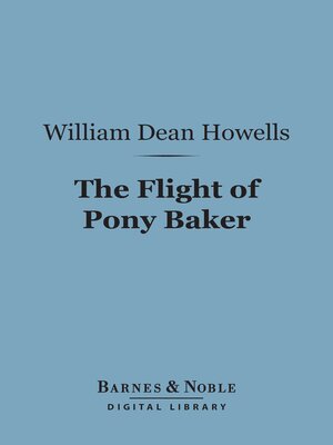 cover image of The Flight of Pony Baker (Barnes & Noble Digital Library)